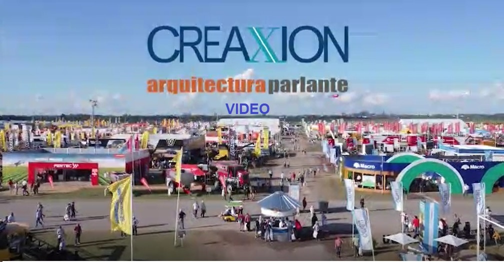 Creaxion & Arq. Parlante Expoagro 2022